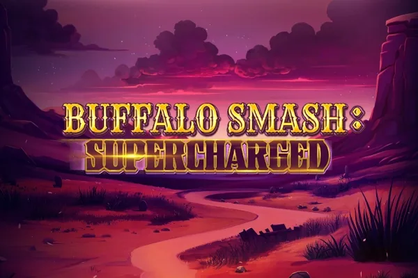 Buffalo Smash: Supercharged